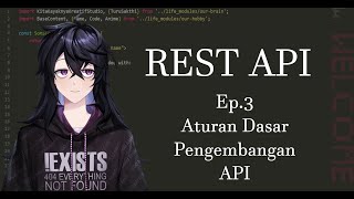 REST API  Ep3  Aturan Dasar pengembangan API [upl. by Kandace]