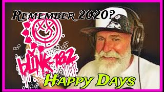 ‎blink182 happy days thats sarcasm right CaveMan Reacts [upl. by Corny]