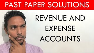 CSEC PoA past paper solutions  revenue and expense accounts [upl. by Berkman]