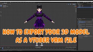 Blender to VRM Tutorial [upl. by Esinahs10]