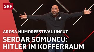 Serdar Somuncu Hitler im Kofferraum uncut  Arosa Humorfestival 2021  Comedy  SRF [upl. by Kulda]