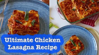 Ultimate Chicken Lasagna Recipe 🥪🥪 [upl. by Wertz]