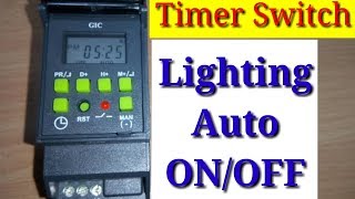 TIMER SWITCH AUTOMATIC working and programming in hindi [upl. by Leopold]