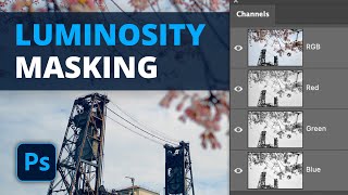 Luminosity Masking in Photoshop [upl. by Nivanod]