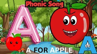 A For Apple Phonic songNursery RhymeKids RhymeEnglish Kids SongWatch and Learn [upl. by Mirabella]