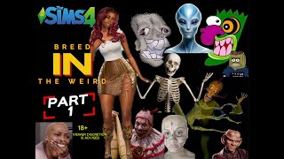 BREED IN THE WEIRD part one  The Sims 4 LP  my Breed in the weird challenge remix  Sims 4 LP [upl. by Harpp]