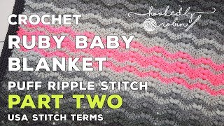 PART 2  Ruby Baby Blanket  How to straighten crochet edges ready for a border [upl. by Donoho313]