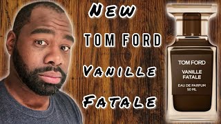 NEW TOM FORD 🔥VANILLE FATALE 🔥FRAGRANCE [upl. by Shanley867]