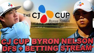 2024 CJ Cup Byron Nelson Preview  Live Chat Draftkings DFS Outrights Prize Picks  Underdog Props [upl. by Trevah]