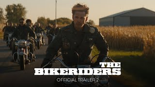 THE BIKERIDERS  Official Trailer 2 HD  Only In Theaters June 21 [upl. by Bonni]