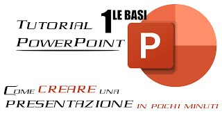 PowerPoint  LE BASI crea una presentazione in 5 minuti [upl. by Haley45]