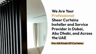 Buy the Best Sheer Curtains and Installation Service in Dubai and Abu Dhabi Best Sheer Drapes [upl. by Gustavo885]