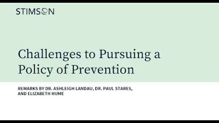 Challenges to Pursuing a Policy of Prevention [upl. by Stuppy]