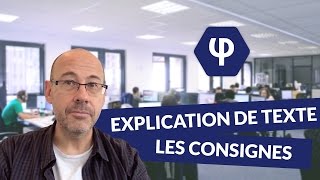 Lexplication de texte  les consignes  Philosophie [upl. by Haiel]