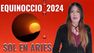 SOL EN ARIES Y EQUINOCCIO 2024 🔴 🔴 [upl. by Olinde]