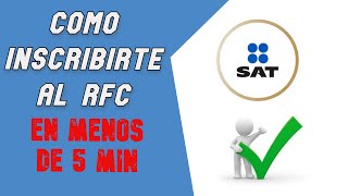 Como Inscribirte al RFC │SAT [upl. by Nevanod966]