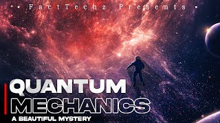 क्वांटम मैकेनिक्स  ब्रह्मांड का सबसे सुंदर रहस्य  What is Quantum Mechanics [upl. by Carita]