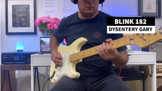 Blink 182  Dysentery Gary Guitar Cover [upl. by Eiggem742]