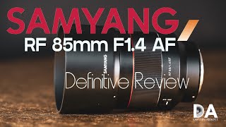 Samyang 85mm F14 AF For Canon RF Definitive Review  4K [upl. by Newbill]