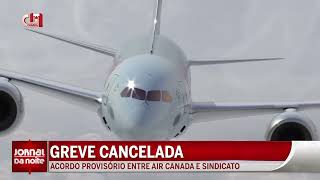 GreveAir Canada chega a acordo provisório com sindicato e evita paralisação [upl. by Hewe]