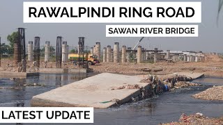 Rawalpindi Ring Road Sawan River Bridge Latest Updateringroadrawalpindilatestupdate [upl. by Casilde]