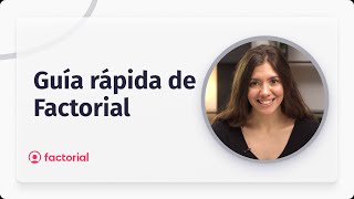 Guía rápida de FACTORIAL 👉🏻 Tu software de RECURSOS HUMANOS [upl. by Petronille]