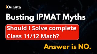 IPMAT Higher Maths Syllabus  IPMAT Important Topics for Maths [upl. by Scibert]