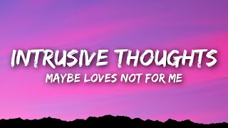 Natalie Jane  Intrusive Thoughts Lyrics [upl. by Amaris]