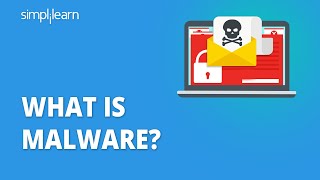 What Is Malware  Malware Explained  What Is Malware And Its Types  Malware Attack Simplilearn [upl. by Myrta]