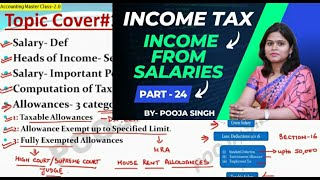 Income From Salaries  Allowances  Income Tax  202223  Accounting Masterclass  Part24  BCom [upl. by Grosz]