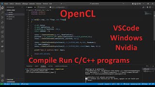 Tuto  Download Install OpenCL SDK  Compile Run C C  VSCode Windows Nvidia GPU [upl. by Betteann]