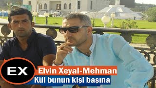 Elvin Xeyal feat Ulviye Hacizade amp Mehman  Kul Bunun Kisi Basina  Azeri Music OFFICIAL [upl. by Llehcim498]