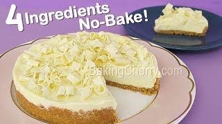 Only 4 Ingredients NoBake Cheesecake＊Eggless amp Without oven  Easy Dessert Recipe  Baking Cherry [upl. by Waldron112]