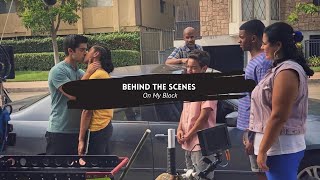 BEHIND THE SCENES  On My Block [upl. by Gerard781]