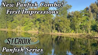 St Croix Panfish Series Rod First Impressions [upl. by Linus218]