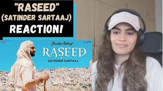 Raseed Satinder Sartaaj REACTION  Seasons Of Sartaaj Sufi Love Song [upl. by Lorelie515]