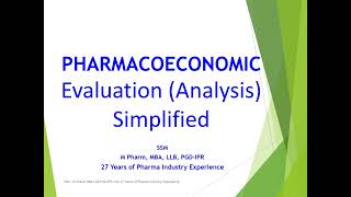 Pharmacoeconomic Evaluation or Analysis  Simplified [upl. by Ram]