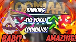 RANKING ALL THE YOKAI LOOMAINS  Loomian Legacy PVP [upl. by Hessler95]