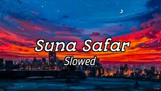 Suna Safar Par Prem Nagar Hai  Slowed  Ritviz [upl. by Varuag]