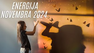 ENERGIJA NOVEMBRA 2024  Testovi i iznenađenja [upl. by Arua]