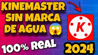 ✅ KineMaster HD Sin Marca De Agua 😨 Actualizado 100 REAL no FAKE 🎯 Año 2024 Increíble💥 [upl. by Suiratnod]