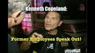 Kenneth Copeland Former Employees Speak Out [upl. by Nylteak264]