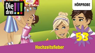 Die drei   Folge 53 Hochzeitsfieber  Hörprobe zum Hörspiel [upl. by Simson56]