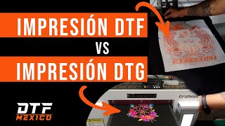 ✅ Impresión DTF y DTG  COMPARACIÓN y Diferencias  🟠 DTFMEXICOMX [upl. by Burroughs599]