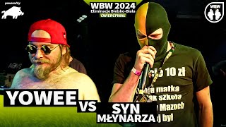 YOWEE 🆚 SYN MŁYNARZA 🎤 WBW 2024 powered by DZIK 🎤 el BielskoBiała Ćwierćfinał [upl. by Reginald813]