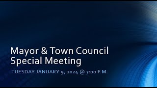 Mayor amp Town Council Regular Meeting Jan 9 2024 [upl. by Druci945]