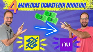 Como fazer transferência do Banco do Brasil para Nubank [upl. by Creedon]