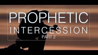 PROPHETIC INTERCESSION INSTRUMENTAL PART 2 [upl. by Mckinney130]