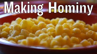 How to Make Hominy [upl. by Fenelia]