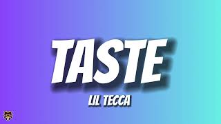 Lil Tecca  Taste Audio [upl. by Dallas]